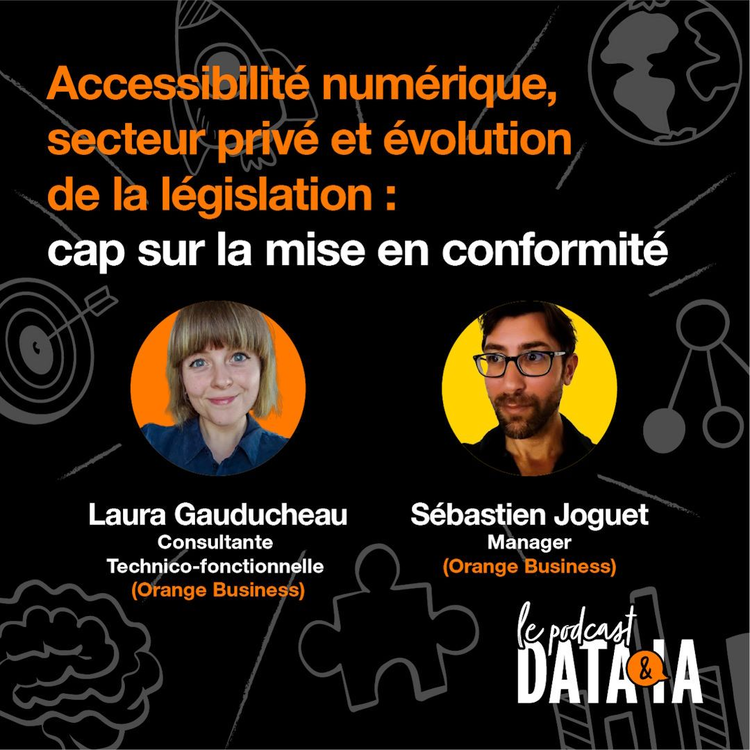 cover du contenu 🎧 Ép.21 – Accessibilité numérique, secteur privé et évolution de la législation