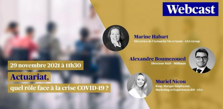 cover du contenu 29/11 - Nouveau #AXAWebcast « Actuariat : Quel rôle face à la crise COVID-19 ? »