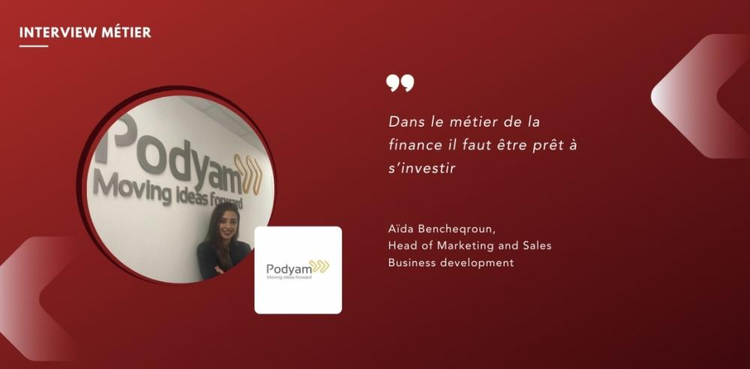 cover du contenu Aïda Bencheqroun, Head of Marketing and Sales Business development au sein de Podyam