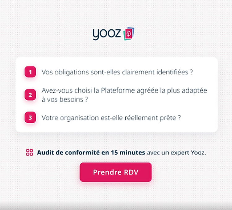 cover du contenu Audit de conformité - Directeurs administratifs et financiers, faites le point sur votre conformité à la Facture Électronique en 15 minutes avec un expert Yooz
