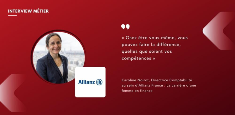 cover du contenu Caroline	Noirot, Directrice Comptabilité au sein d’Allianz France : La carrière d'une femme en finance