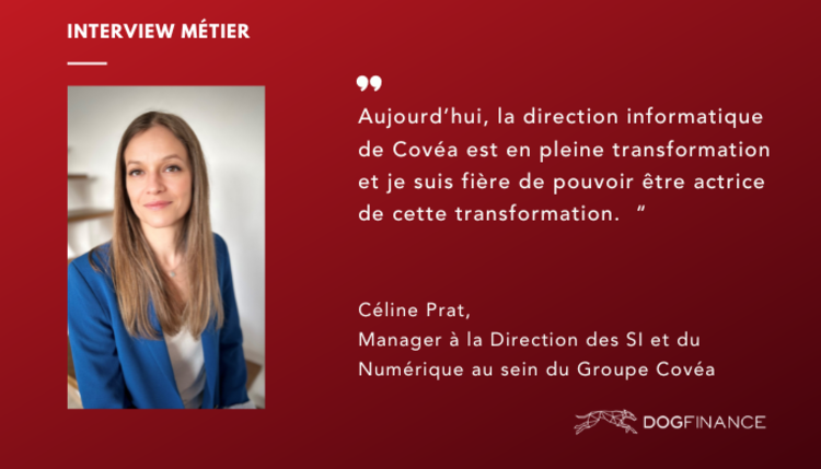 cover du contenu Céline Prat, Manager à la Direction des SI et du numérique au sein du Groupe Covéa (MAAF, MMA, GMF)