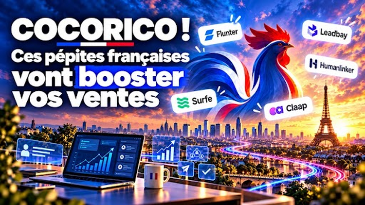 cover du contenu Cocorico ! Ces pépites françaises vont booster vos ventes