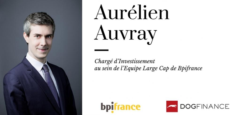 cover du contenu Découvrez l'interview d'Aurélien Auvray, Chargé d’Investissement au sein de l’Equipe Large Cap de Bpifrance