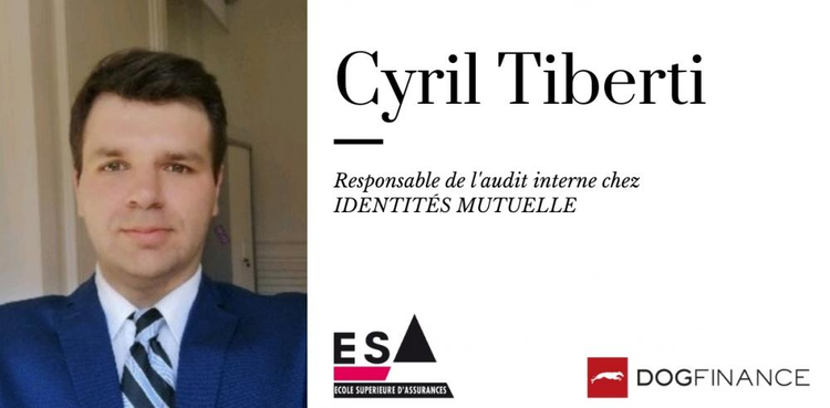 cover du contenu Découvrez l'interview exclusive de Cyril Tiberti, Responsable de l'audit interne chez IDENTITÉS MUTUELLE