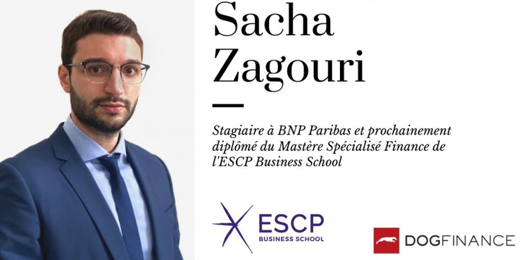 cover du contenu Découvrez l'interview exclusive de Sacha Zagouri, Stagiaire à BNP Paribas et prochainement diplômé du MS Finance de ESCP Business School