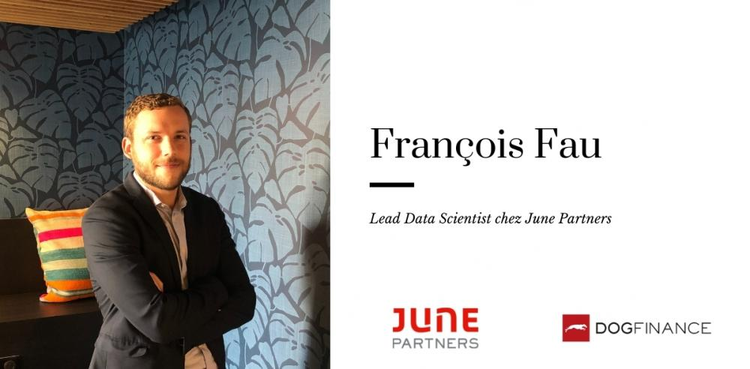 cover du contenu Découvrez l'interview exclusive de François Fau, Lead Data Scientist au sein de June Partners