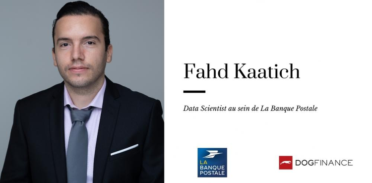 cover du contenu Découvrez l'interview exclusive de Fahd Kaatich, Data Scientist au sein de La Banque Postale