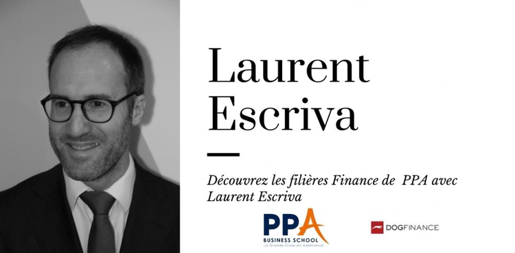 cover du contenu Découvrez les filières finance de PPA avec Laurent Escriva