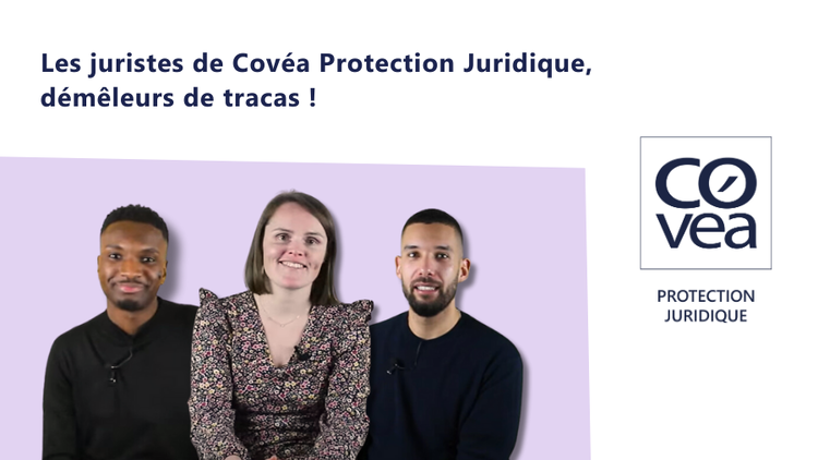 cover du contenu Découvrez les juristes de Covéa Protection Juridique, les démêleurs de tracas !  