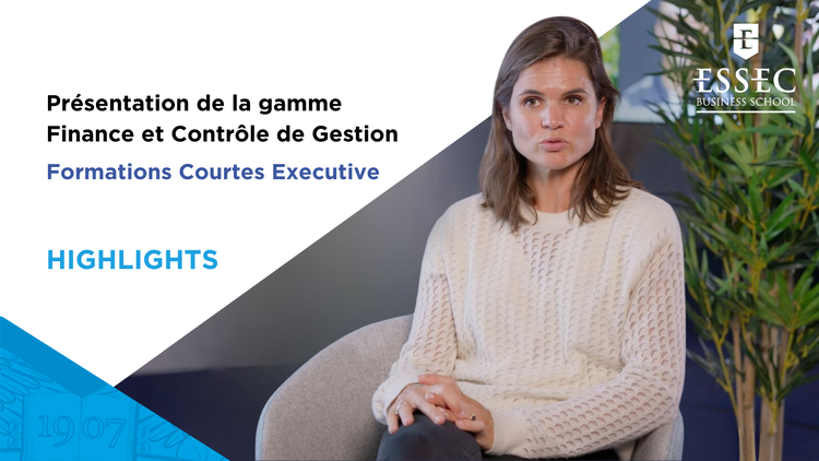 cover du contenu Découvrez les modules de la Gamme Finance et Contrôle de gestion à l'ESSEC Executive Education