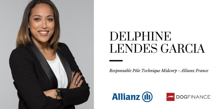 cover du contenu DELPHINE LENDES GARCIA, Responsable Pôle Technique Midcorp, Allianz France : "Oser et éviter les a priori qui peuvent parfois freiner les ambitions"