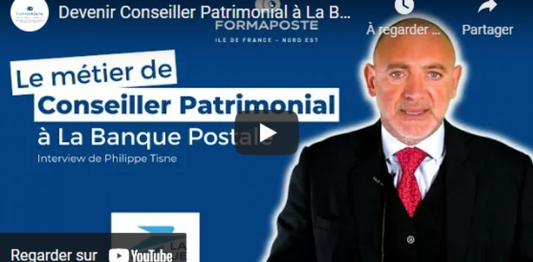 cover du contenu Devenir Conseiller Patrimonial à La Banque Postale - L'interview de Philippe Tisne