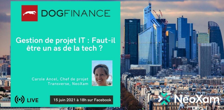 cover du contenu DogFinance live: “Gestion de projet IT : Faut-il être un as de la tech ?”