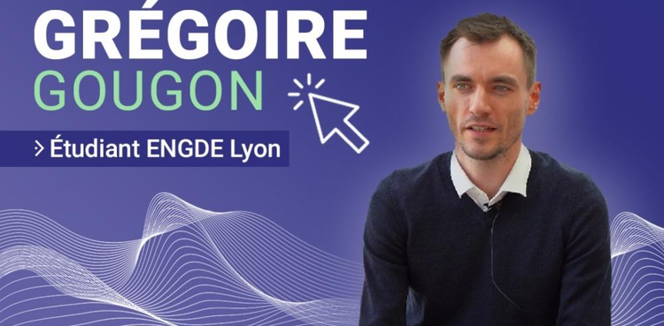 cover du contenu ENGDE | Témoignage étudiant - Grégoire Gougon