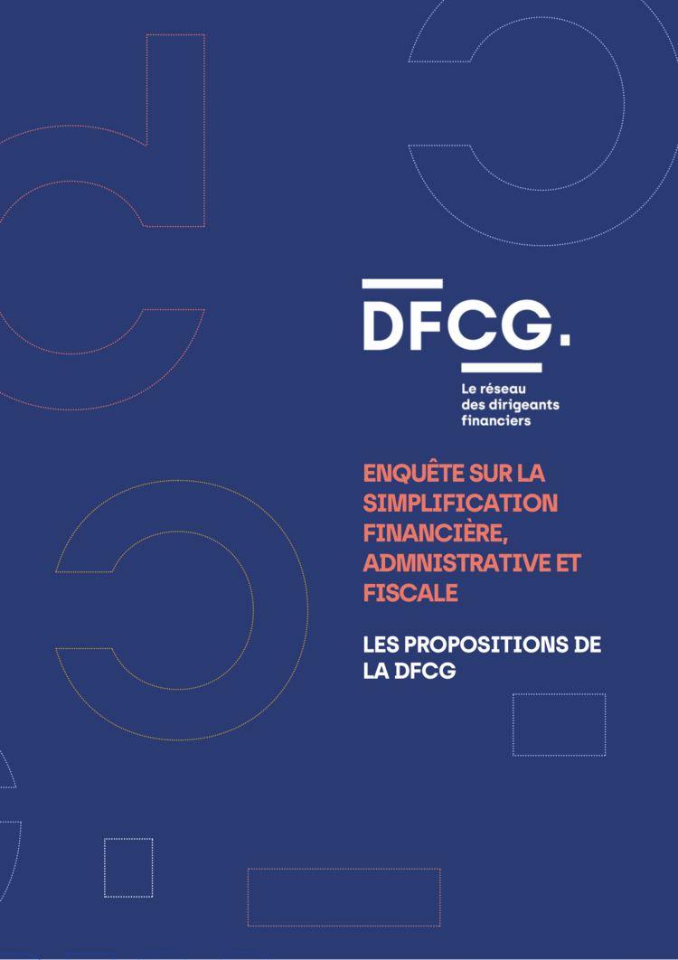 cover du contenu Enquête sur la simplification financière, administrative et fiscale – Les propositions de la DFCG