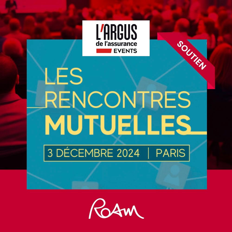 cover du contenu EVENT : Roam soutien de la 14ème édition des Rencontres Mutuelles, organisée par L'Argus de l'assurance