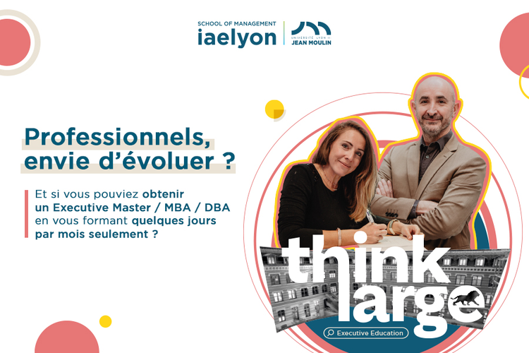 cover du contenu Executive Masters de l'iaelyon : les candidatures sont ouvertes !
