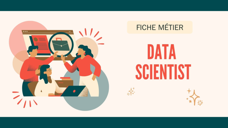 cover du contenu Fiche métier Data Scientist : tâches, formations, salaires et marché de l'emploi