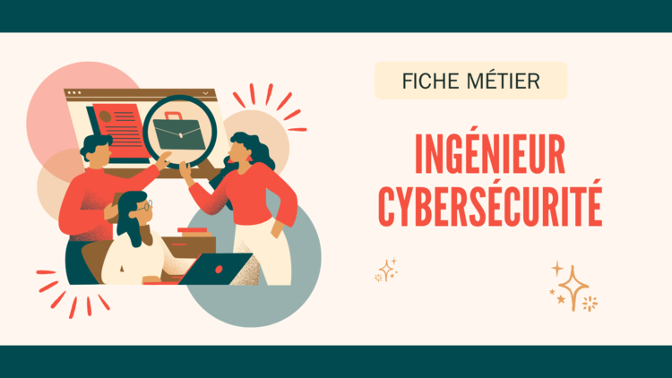 cover du contenu Fiche métier Ingénieur Cybersécurité :  tâches, formations, salaires et marché de l'emploi