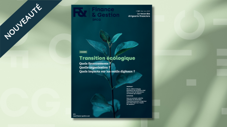 cover du contenu Finance&Gestion n°409 | Transition écologique