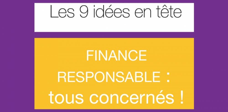 cover du contenu Finance Responsable : 9 idées en tête par LPFT