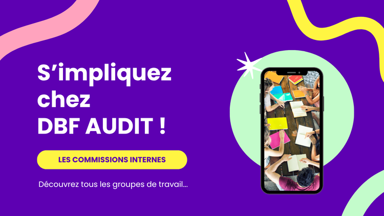 cover du contenu S’impliquer chez DBF Audit : les commissions internes, un moteur collectif