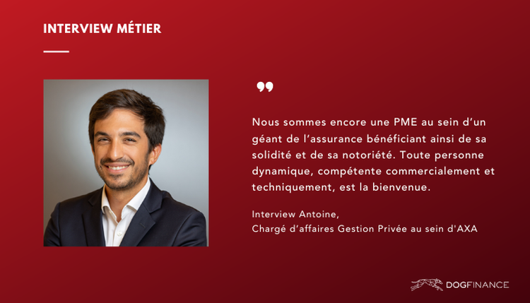 cover du contenu Interview d'Antoine, Chargé d’affaires en Gestion Privée au sein d'AXA