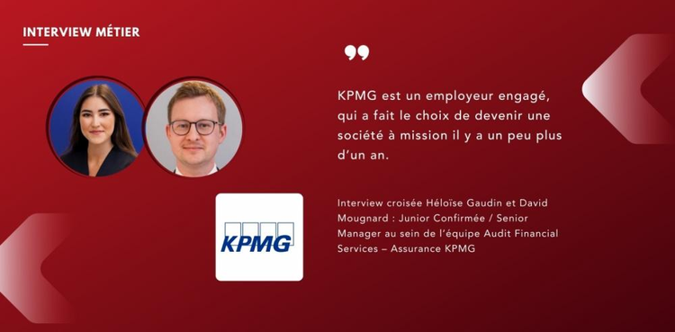 cover du contenu Interview croisée Héloïse Gaudin et David Mougnard : Junior Confirmée / Senior Manager au sein de l’équipe Audit Financial Services – Assurance KPMG