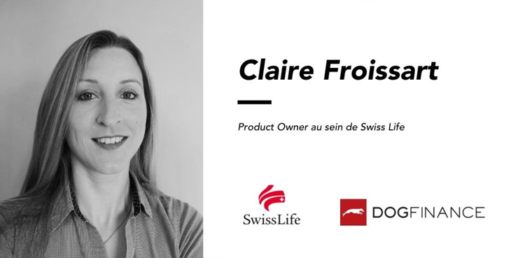 cover du contenu Interview de Claire Froissart, Product Owner au sein de Swiss Life "J'ai découvert la puissance de l'agilité et la force du collectif et j'ai énormément appris sur le métier de l'assurance en travaillant sur un portail client"