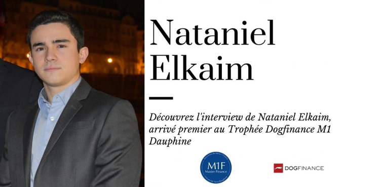 cover du contenu Interview de Nataniel Elkaim, arrivé premier au Trophée Dogfinance M1 Dauphine 