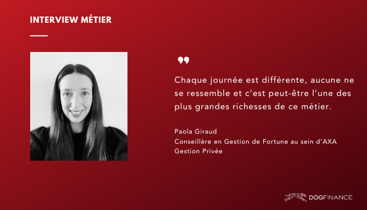 cover du contenu Interview de Paola, Conseillère en Gestion de Fortune au sein d’AXA Gestion Privée