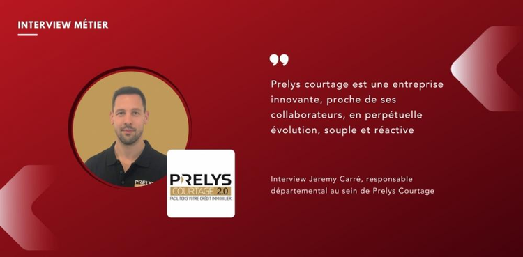 cover du contenu Interview Jeremy Carré, responsable départemental au sein de Prelys Courtage
