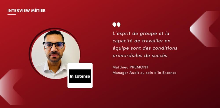 cover du contenu Interview Matthieu Premont, Manager Audit au sein d’In Extenso