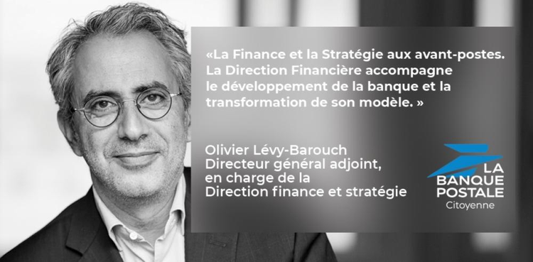 cover du contenu Interview : Olivier Lévy-Barouch, directeur général adjoint, en charge de la direction Finance et Stratégie de La Banque Postale