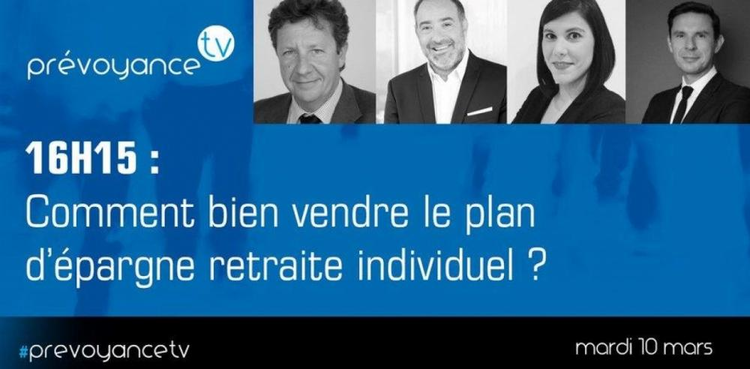 cover du contenu Interview Prevoyance TV : Comment bien vendre le plan d'épargne retraite individuel ? 