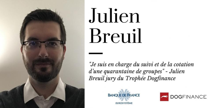 cover du contenu "Je suis en charge du suivi et de la cotation d’une quarantaine de groupes" - Julien Breuil jury du Trophée Dogfinance