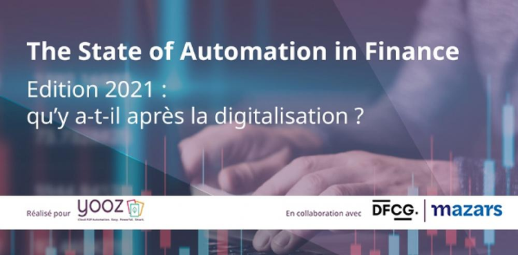 cover du contenu La DFCG, Mazars et Yooz révèlent les enseignements majeurs du 1er baromètre mondial sur l'automatisation de la fonction finance