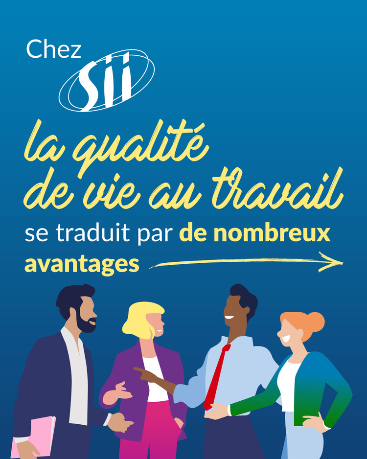 cover du contenu La qualité de vie au travail chez SII, ça se traduit par de nombreux avantages !