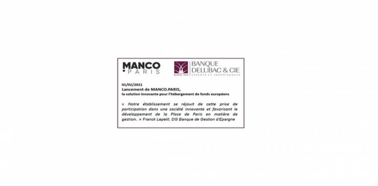 cover du contenu Lancement de MANCO.PARIS avec une entrée au capital de la Banque Delubac & Cie