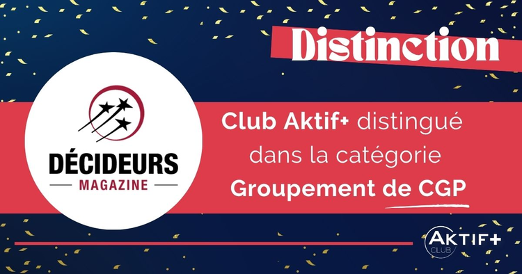 cover du contenu Le Club AKTIF+ distingué dans la catégorie Groupement de CGP ✨