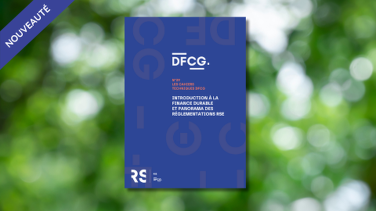 cover du contenu Les cahiers techniques DFCG n°39 | Introduction à la finance durable et panorama des réglementations RSE