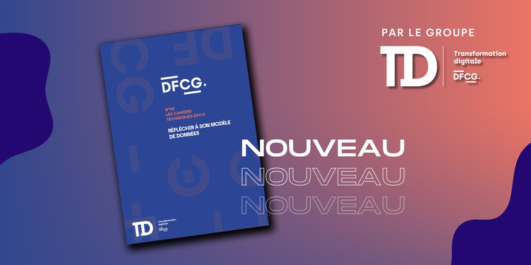 cover du contenu Les cahiers techniques DFCG n°42 | Réfléchir à son modèle de données