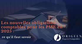 Article - Les nouvelles obligations comptables pour les PME en 2025 ...