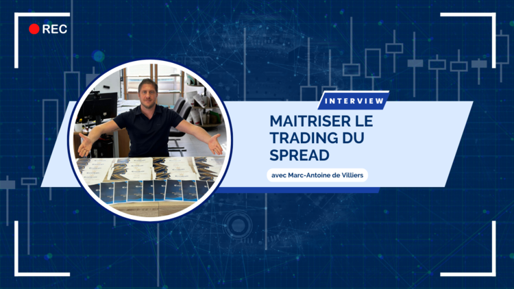 cover du contenu Les secrets du Trading du Spread avec Marc-Antoine de Villiers