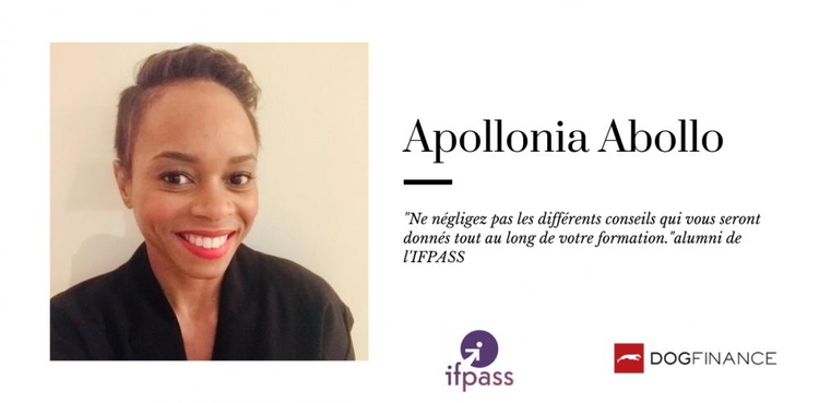 cover du contenu "Ne négligez pas les différents conseils qui vous seront donnés tout au long de votre formation." Apollonia Abollo, alumni de l'IFPASS