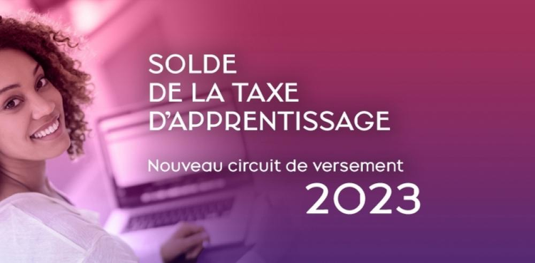cover du contenu Nouveau circuit de versement de la Taxe d’apprentissage 2023