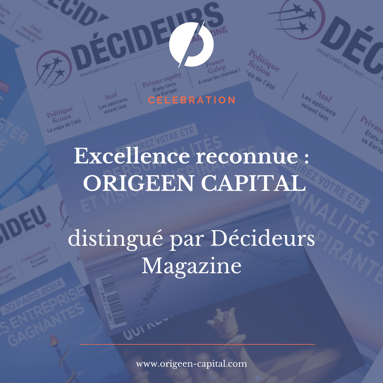 cover of content ORIGEEN CAPITAL honoré par Décideurs Magazine ! 🏆