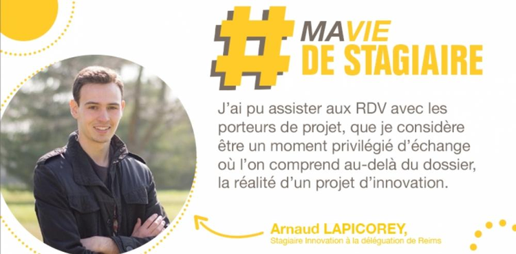 cover du contenu #PartageTonStage : Arnaud stagiaire Innovation à Reims 
