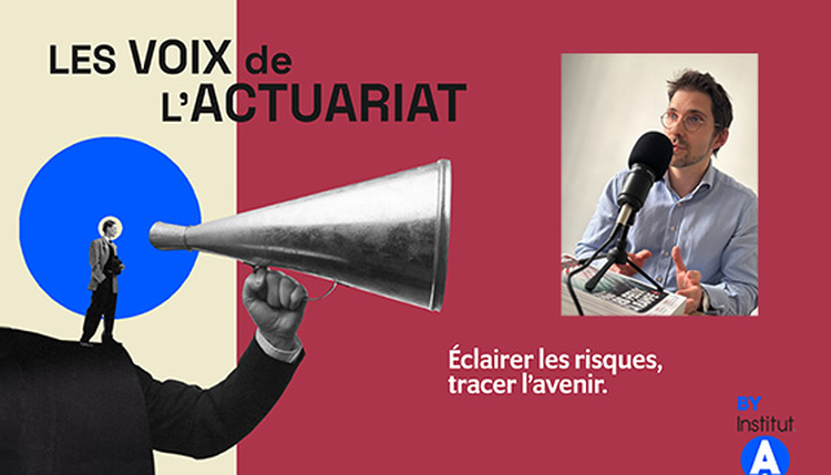 cover du contenu Podcast – Actuariat : les normes, piliers de l’assurance et leviers d’innovation